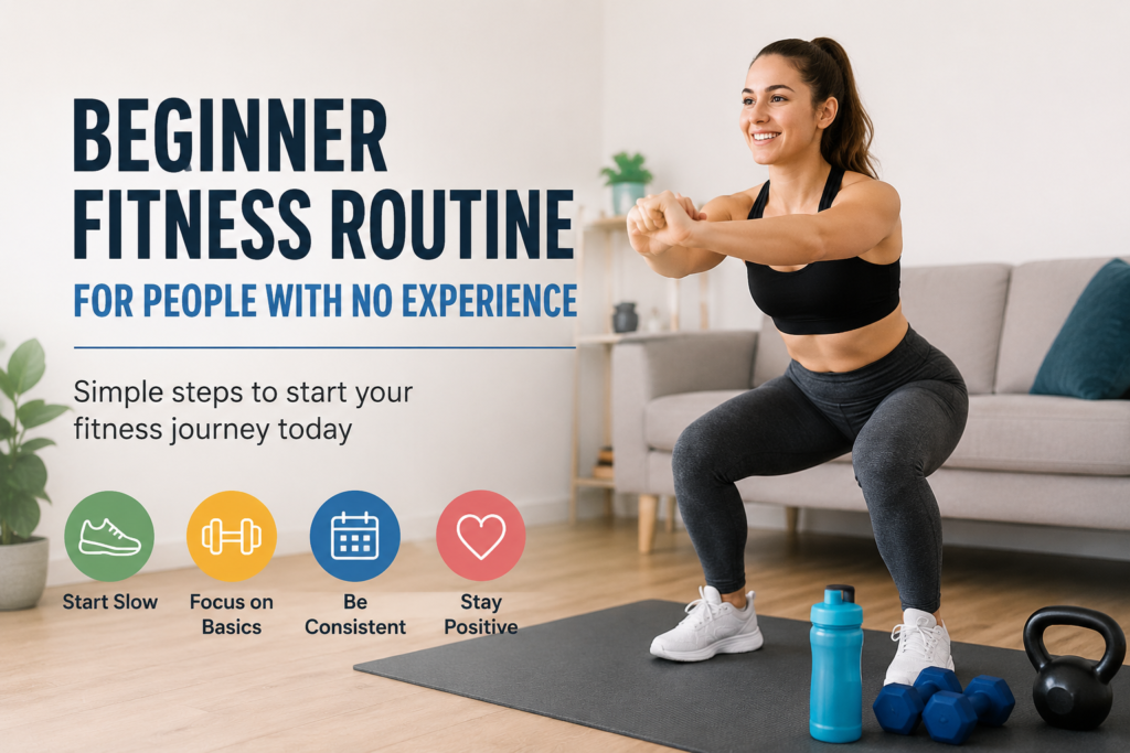 Beginner Fitness Routine for People With No Experience