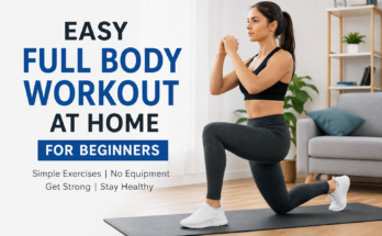 Easy Full Body Workout at Home for Beginners